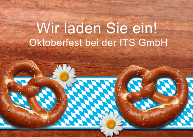 Oktoberfest bei der ITS GmbH!